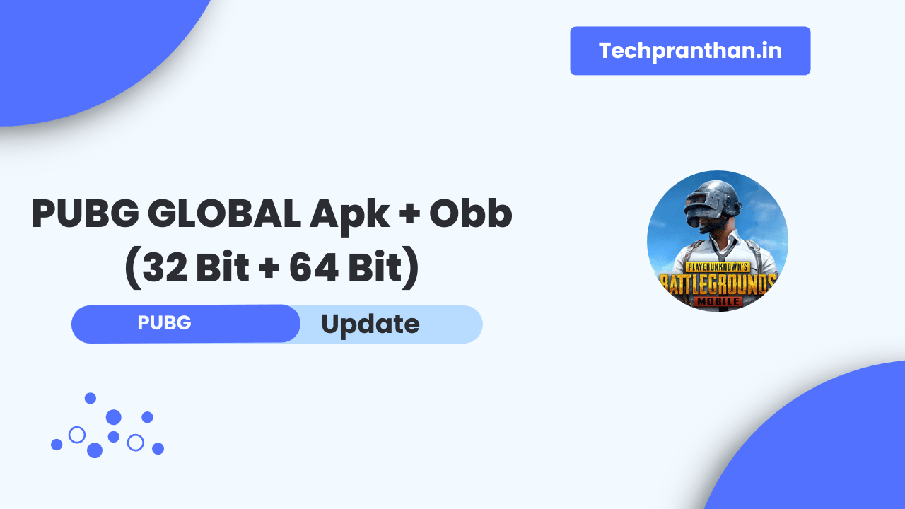 PUBG GLOBAL Apk + Obb Download [32 Bit + 64 Bit] Latest Version 3.1